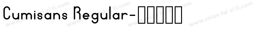 Cumisans Regular字体转换